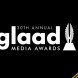 30th Annual Glaad Media Awards : Nominations